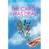 The Cards I Was Dealt: That Transformed My Life - Paperback