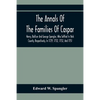 The Annals Of The Families Of Caspar, Henry, Baltzer And George Spengler, Who Settled In York County, Respectively, In 1729, 1732, 1732, And 1751: Wit - Paperback