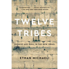 Twelve Tribes - Paperback