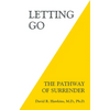 Letting Go: The Pathway of Surrender - Paperback
