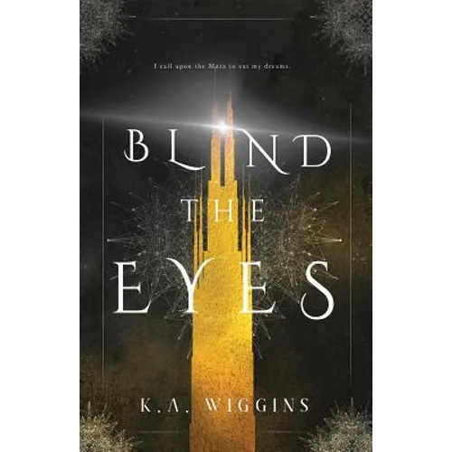 Blind the Eyes - Paperback