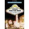 Vegas and the Mob - Paperback