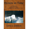 Frozen in Time - Hardcover
