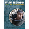 Hygiene Promotion: A Practical Manual for Relief and Development - Paperback