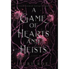 A Game of Hearts and Heists: A Steamy Lesbian Fantasy Romance - Hardcover