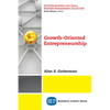 Growth-Oriented Entrepreneurship - Paperback