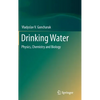 Drinking Water: Physics, Chemistry and Biology - Hardcover