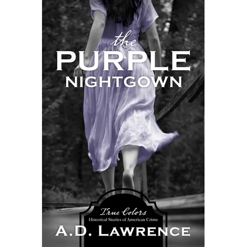 The Purple Nightgown: Volume 10 - Paperback