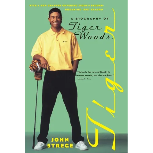Tiger: A Biography of Tiger Woods - Paperback