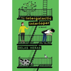 The Intergalactic Interloper - Paperback