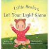 Little Healers Let Your Light Shine - Hardcover