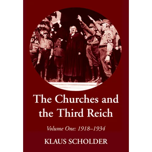 The Churches and the Third Reich - Paperback