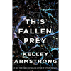 This Fallen Prey: A Rockton Novel - Paperback