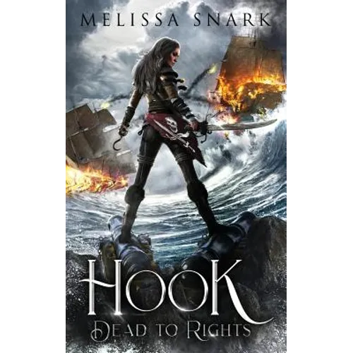 Hook: Dead to Rights - Paperback