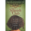 The Spanish Club - Paperback