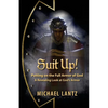 Suit Up! Putting on the Full Armor of God: A Revealing Look at God's Armor - Paperback