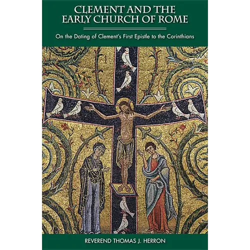 Clement and the Early Church of Rome - Paperback