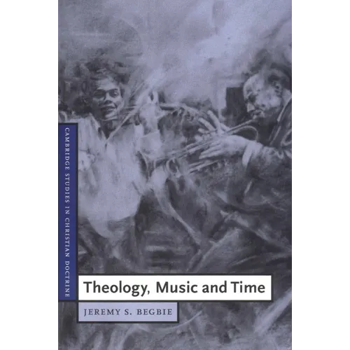 Theology, Music and Time - Paperback