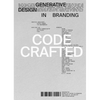 Code Crafted: Generative Design in Branding - Paperback