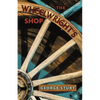 The Wheelwright's Shop - Paperback