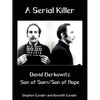 A Serial Killer: David Berkositz: Son of Sam/Son of Hope - Paperback