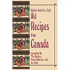 Ogilvies Book for a Cook: Old Recipes from Canada - Paperback