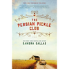 The Persian Pickle Club: 20th Anniversary Edition - Paperback