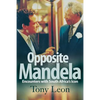 Opposite Mandela - Paperback