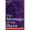 The Message of the Stars - Paperback
