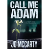 Call Me Adam - Hardcover