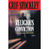 Religious Conviction: A Novel by the Author of Expert Testimony - Paperback