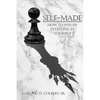 Self-Made: How to Win by Investing in Yourself - Paperback