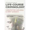 An Introduction to Life-Course Criminology - Paperback