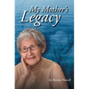 My Mother's Legacy - Paperback