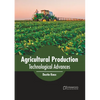 Agricultural Production: Technological Advances - Hardcover