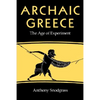 Archaic Greece: The Age of Experiment - Paperback