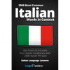 2000 Most Common Italian Words in Context: Get Fluent & Increase Your Italian Vocabulary with 2000 Italian Phrases - Paperback