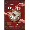 The Owner & The Wife - Hardcover