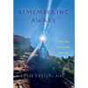 Remembering Awake: How to Love and Play Creation with Y/our Soul - Hardcover