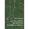 The Glassy, Burning Floor of Hell - Paperback