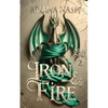Iron & Fire: Silk & Steel, #2 - Paperback