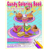 Candy Coloring Book Delicious Mosaic Color By Number Sweet Treats and Desserts For Adults and Kids of All Ages - Paperback