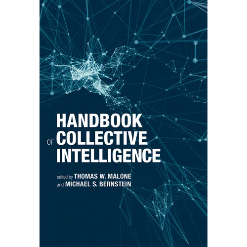 Handbook of Collective Intelligence - Paperback