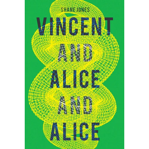 Vincent and Alice and Alice - Paperback