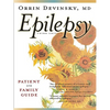 Epilepsy: A Patient and Family Guide - Paperback