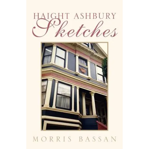 Haight Ashbury Sketches - Paperback
