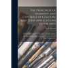 The Principles of Harmony and Contrast of Colours, and Their Applications to the Arts: Including Painting, Interior Decoration, Tapestries, Carpets, M - Paperback