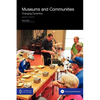 Museums and Communities: Changing Dynamics - Paperback
