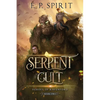 The Serpent Cult (Heroes of Ravenford Book 2) - Paperback