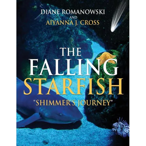 The Falling Starfish "Shimmer's Journey" - Paperback